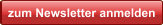 zum Newsletter anmelden