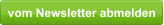 vom Newsletter abmelden